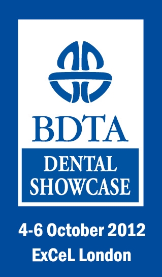 BDTA Dental Showcase. 4-6 October 2012 ExCel London